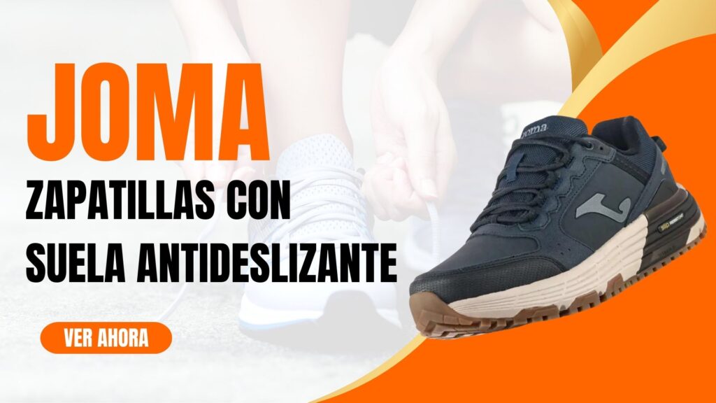 Zapatillas con Suela Antideslizante Joma: La Seguridad y Comodidad que Necesitas en Cada Paso